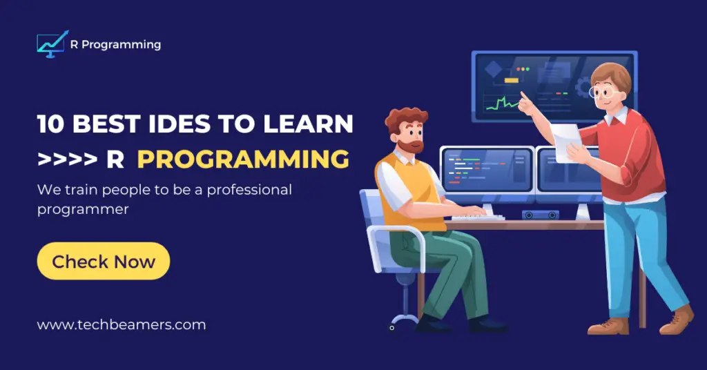 Choose the Best IDE for R Programming