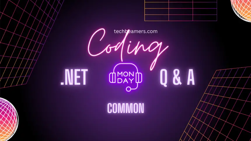 Common .NET Coding Interview Questions with Answers