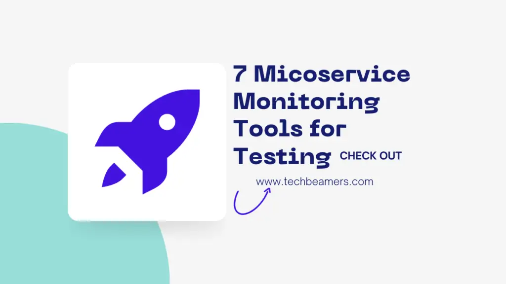 Micoservice Monitoring Tools for Testing and Debugging