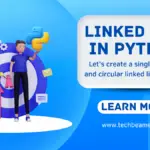 Getting Started with Linked Lists in Python