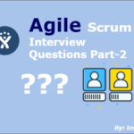 Agile Scrum Questions for Interview Prep