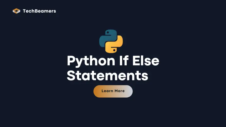 Use Python if else statement for decision making