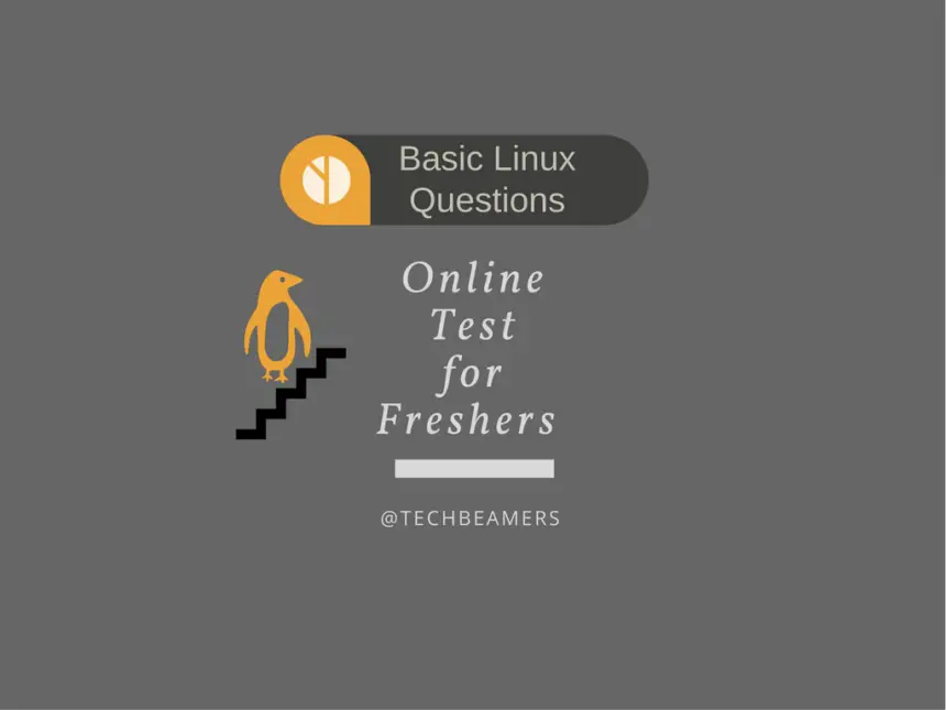 Basic Linux Questions and Answers - Online Test for Freshers