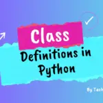 Class Definitions in Python