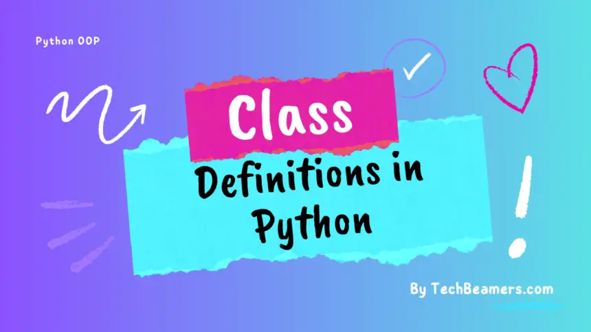 Class Definitions in Python