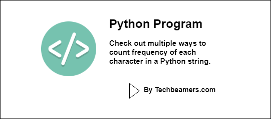 Count frequency of each character in a Python string