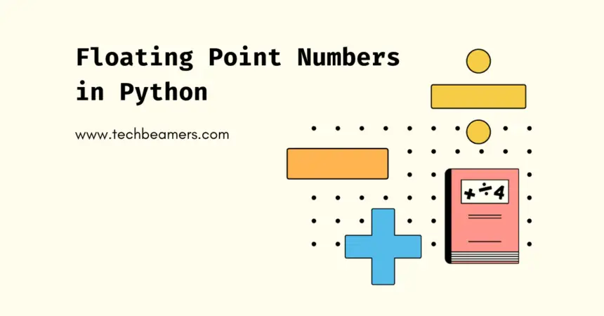 Floating Point Numbers in Python