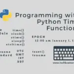 Get Started with Python Time Module & Functions