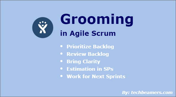 Grooming in Agile Scrum