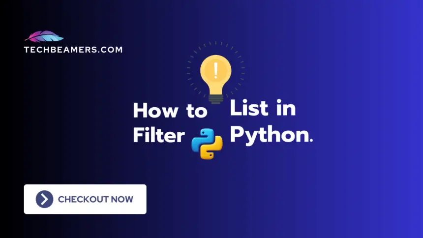 How Do You Filter a List in Python?