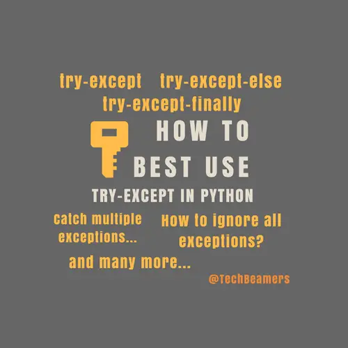 How to Best Use Try-Except in Python