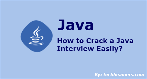 Crack Java Interview Easily