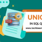 How to Use Union in SQL Queries