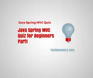 Java Spring MVC Quiz for Beginners-Part1