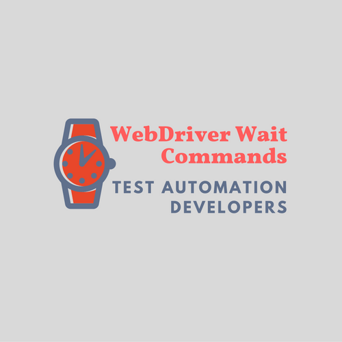 Learn to Use Webdriver Wait Commands With Examples