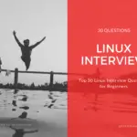 Linux Interview Questions and Answers for Beginners