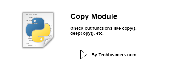 Python Copy Module with Examples