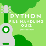 Python File Handling Quiz Part-1 for Beginners