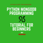 Python MongoDB Programming Tutorial for Beginners