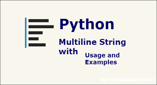 Python multiline string simplified with examples