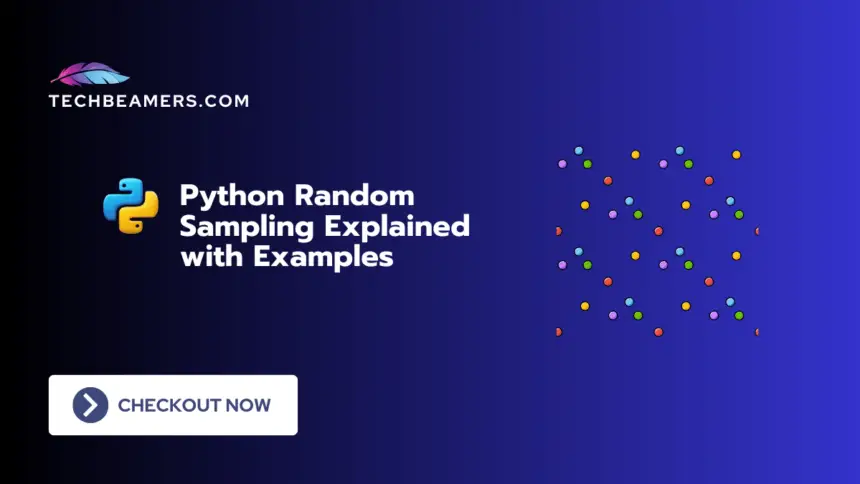 Python Random Sampling Explained with Examples