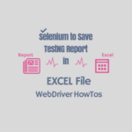 Save Selenium WebDriver TestNG Result in Excel