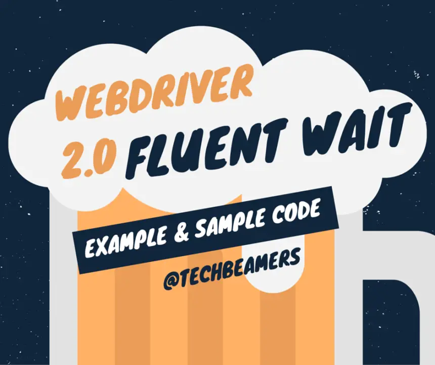 Selenium Webdriver Fluent Wait Command with Examples