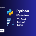 Sort List of Lists in Python Explained With Examples