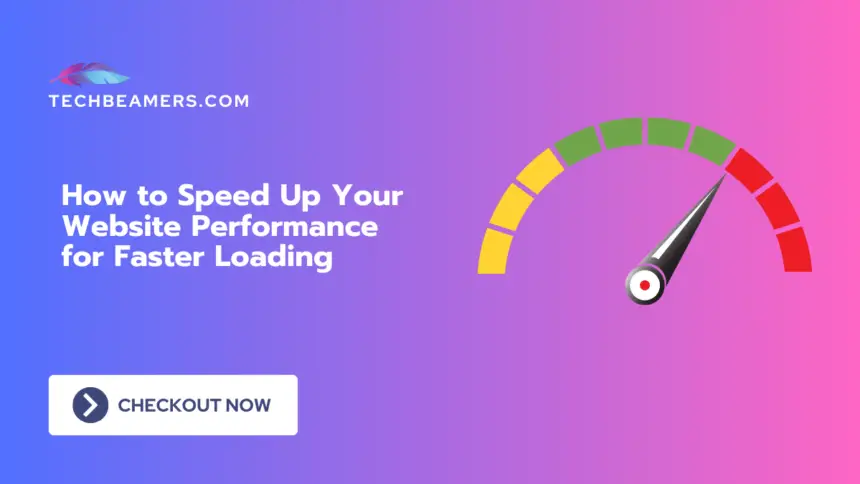 peed Up Your Website Performance for Faster Loading