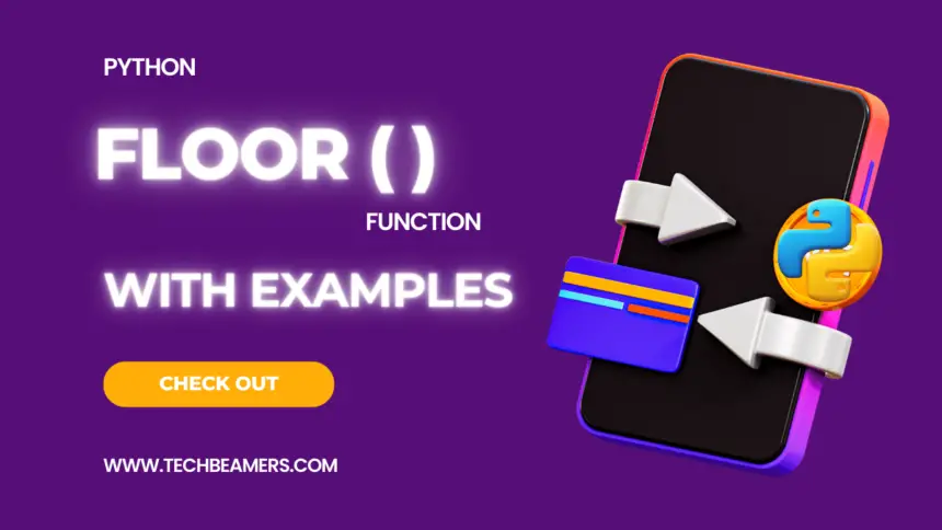 Floor Function in Python with Examples